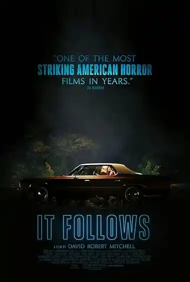 معرفی فیلم ترسناک؛ 27 عنوان از ترسناکترین فیلمهای جهان 15 It Follows 2014
